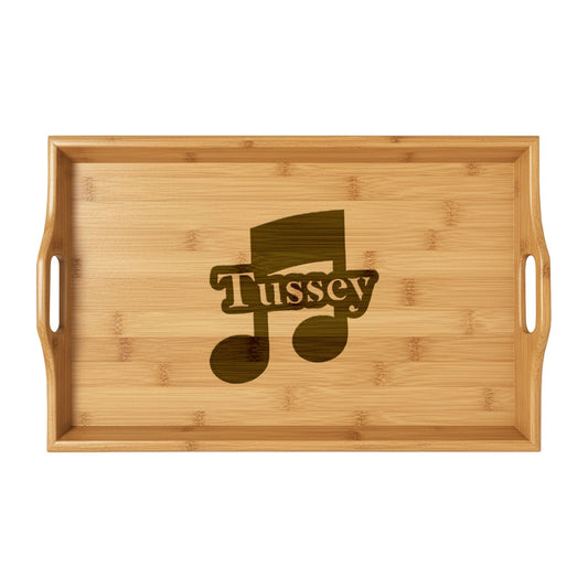 Engraved Bamboo Serving Tray — Personalized 'Tussey' Music Note Design